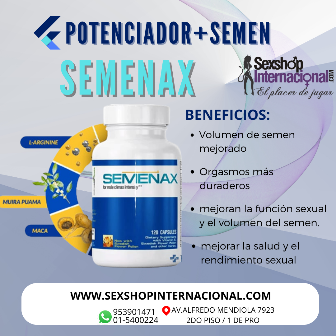 POTENCIA AUMENTO DE SEMEN SEXSHOP LOS OLIVOS